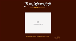 Desktop Screenshot of fryesmeasuremill.com